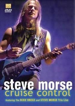 Steve Morse Band : Cruise Control